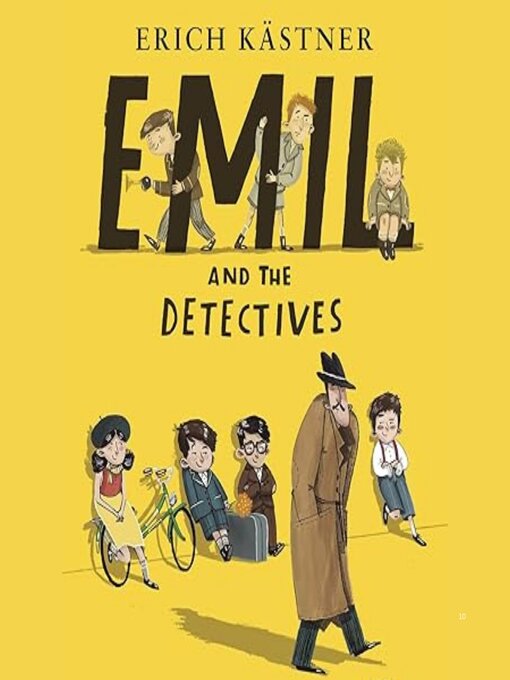 Title details for Emil and the Detectives by Erich Kästner - Wait list